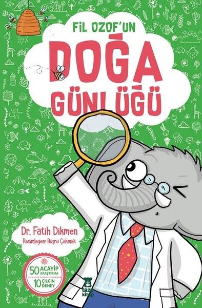 Fil Ozof’un Doğa Günlüğü