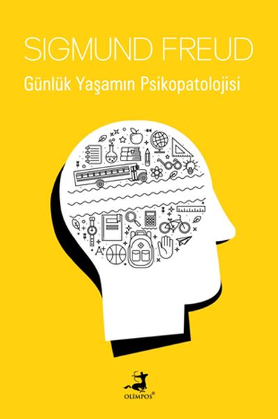 Günlük Yaşamın Psikopatolojisi - S. Freud- Olimpos