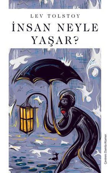 İnsan Neyle Yaşar - Olimpos