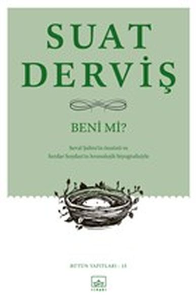 Beni mi Bütün Yapıtları 15