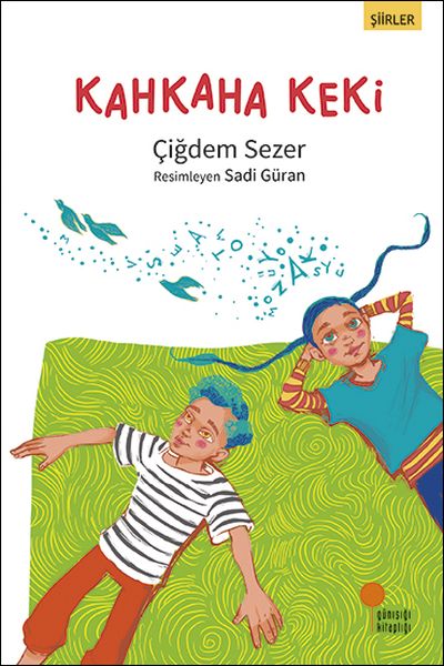 KAHKAHA KEKİ