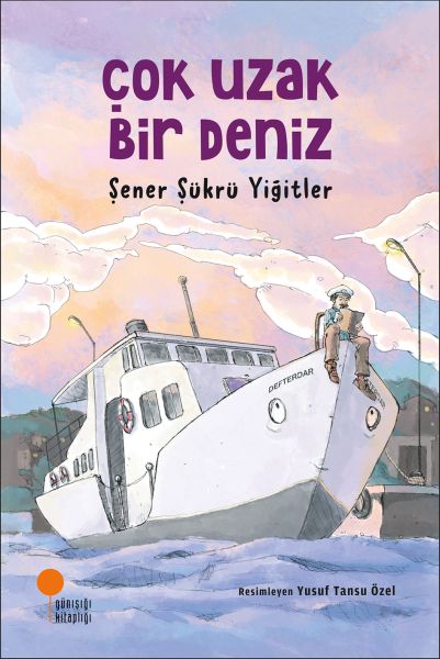ÇOK UZAK BİR DENİZ