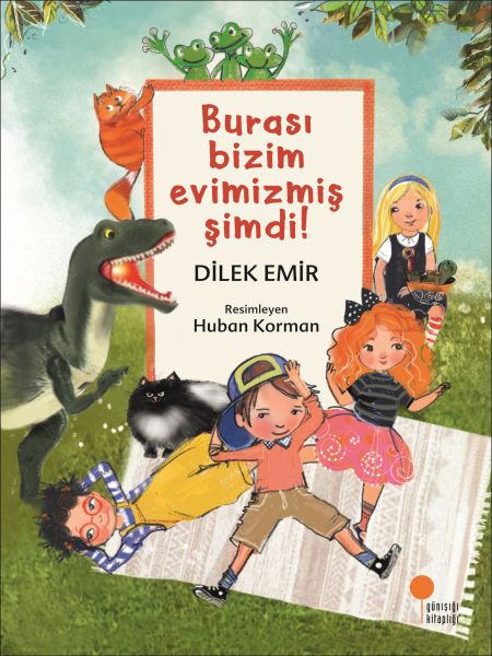 BURASI BİZİM EVİMİZMİŞ ŞİMDİ!