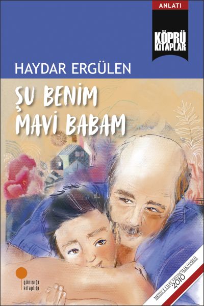ŞU BENİM MAVİ BABAM