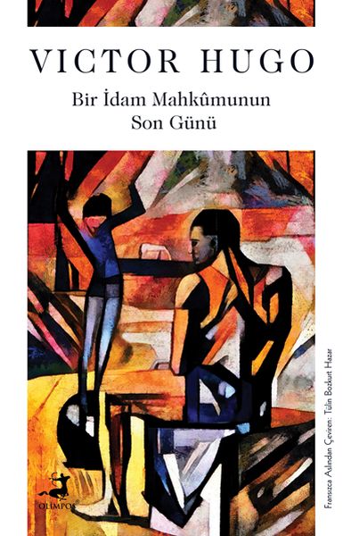 Bir İdam MahkuMunun Son Günü - Olimpos