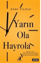 Yarın Ola Hayrola - Olimpos