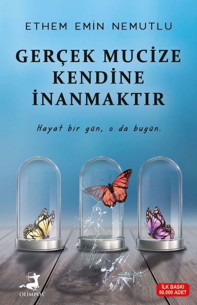Gerçek Mucize Kendine İnanmaktır - Olimpos
