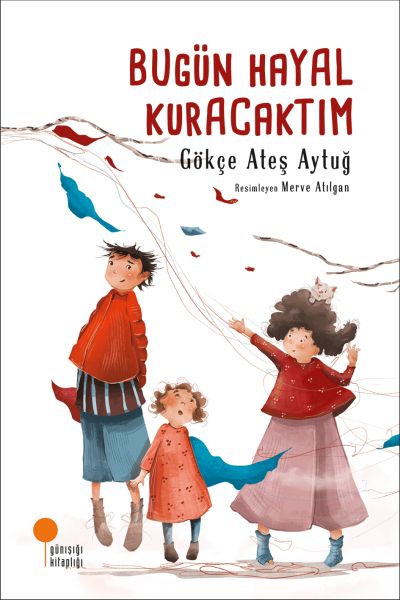 BUGÜN HAYAL KURACAKTIM