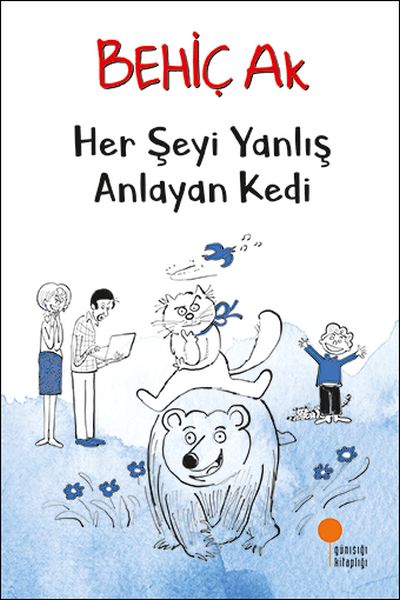 HER ŞEYİ YANLIŞ ANLAYAN KEDİ