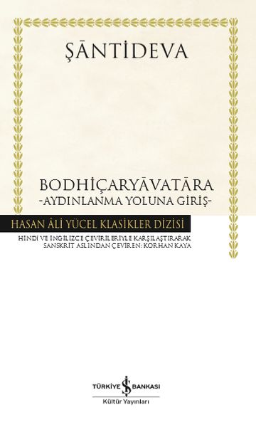 Bodhiçaryavatara Aydınlanma Yoluna Giriş Hasan Ali Yücel Klasikleri