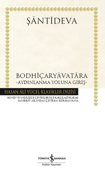 Bodhiçaryavatara Aydınlanma Yoluna Giriş Hasan Ali Yücel Klasikleri Ciltli