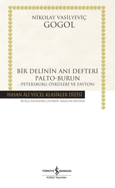 Bir Delinin Anı Defteri Hasan Ali Yücel Klasikleri Ciltli