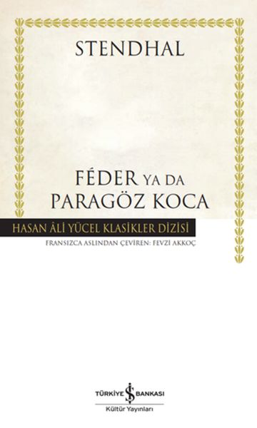 Feder Ya Da Paragöz Koca Hasan Ali Yücel Klasikleri Ciltli