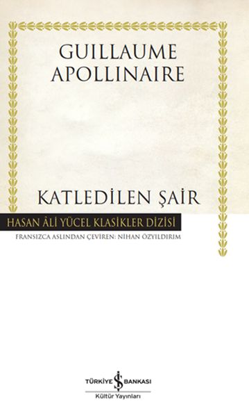 Katledilen Şair Hasan Ali Yücel Klasikleri Ciltli