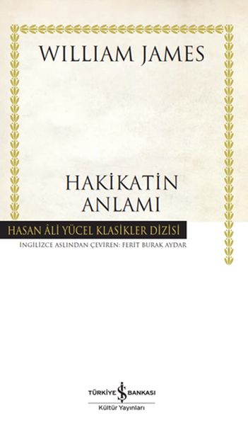 Hakikatin Anlamı Hasan Ali Yücel Klasikleri
