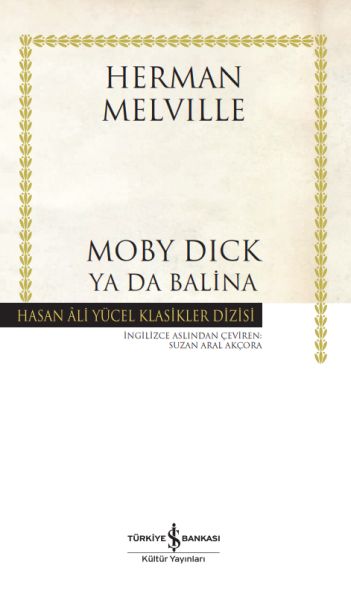 Moby Dick ya da Balina Hasan Ali Yücel Klasikleri Ciltli