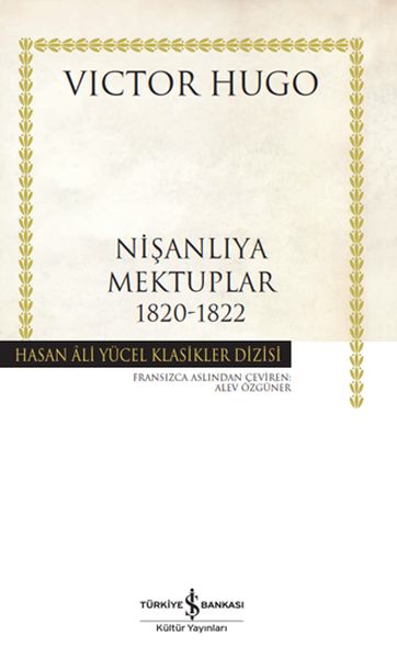 Nişanlıya Mektuplar 1820 1822 Hasan Ali Yücel Klasikleri Ciltli