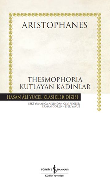 Thesmophoria Kutlayan Kadınlar Hasan Ali Yücel Klasikleri