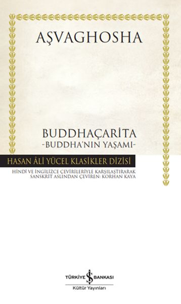 Buddhaçarita Buddha’nın Yaşamı Hasan Ali Yücel Klasikleri Ciltli