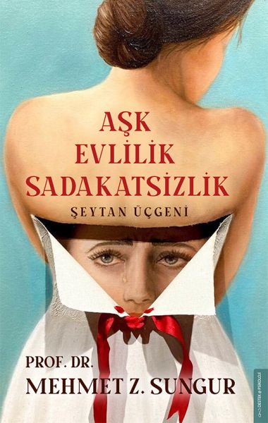 Aşk Evlilik Sadakatsizlik Şeytan Üçgeni