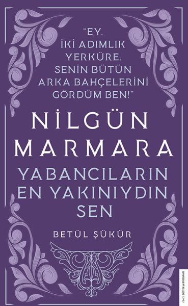 Nilgün Marmara Yabancıların En Yakınıydın Sen