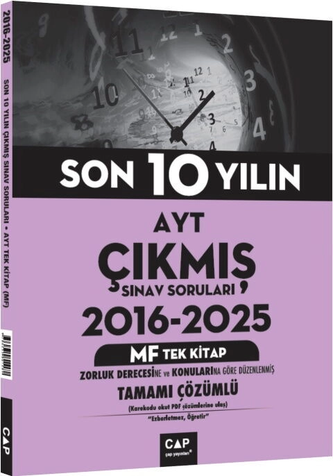 ÇAP YKS AYT ÇIKMIŞ SRLRI TÜM TEK MF 2016-2025