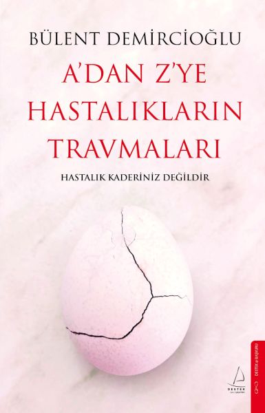 Adan Zye Hastalıkların Travmaları