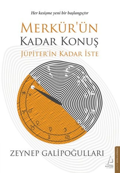 Merkürün Kadar Konuş Jüpiterin Kadar İste