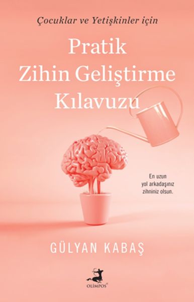 Pratik Zihin Geliştirme Kılavuzu - Olimpos