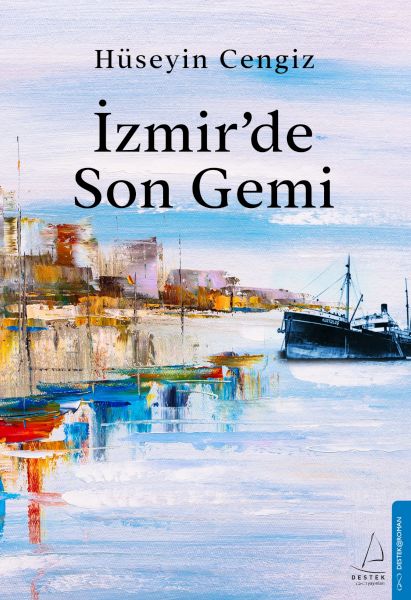 İzmirde Son Gemi