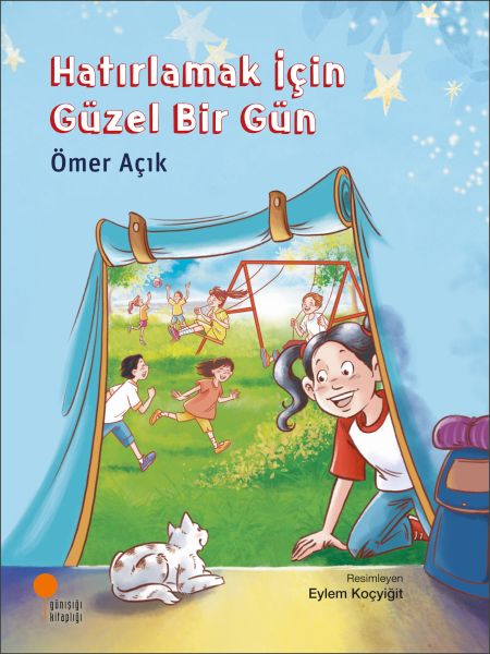 HATIRLAMAK İÇİN GÜZEL BİR GÜN