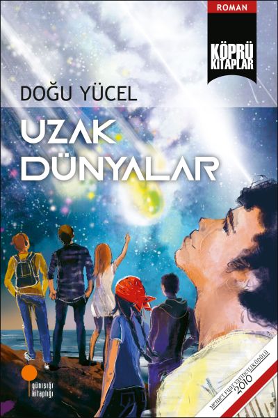 UZAK DÜNYALAR