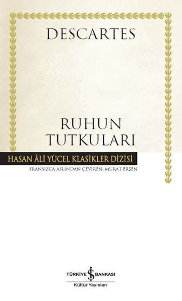 Ruhun Tutkuları Hasan Ali Yücel Klasikleri