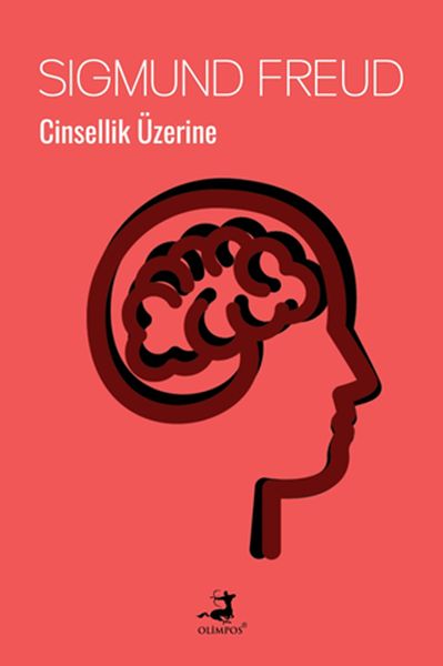 Cinsellik Üzerine - Sıgmund Freud - Olimpos