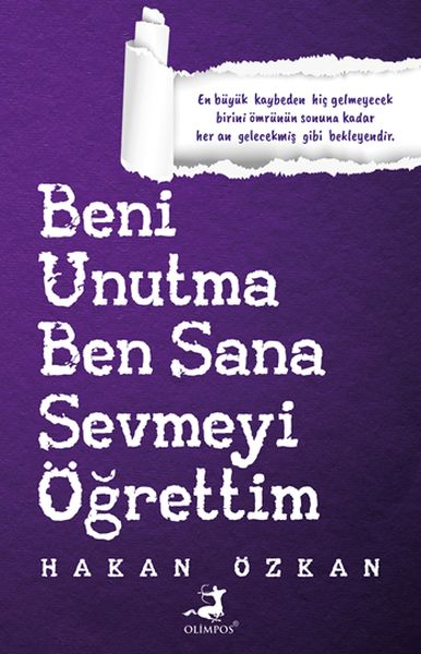 Beni Unutma Ben Sana Sevmeyi Öğrettim - Olimpos