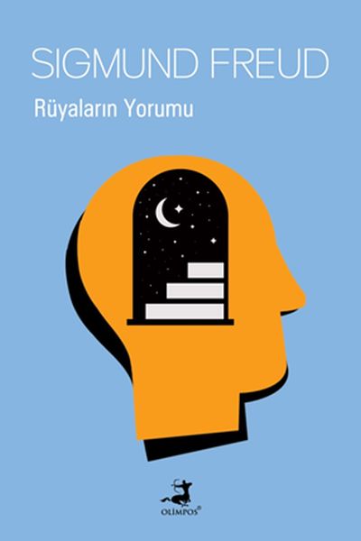 Rüyaların Yorumu - Sıgmund Freud - Olimpos