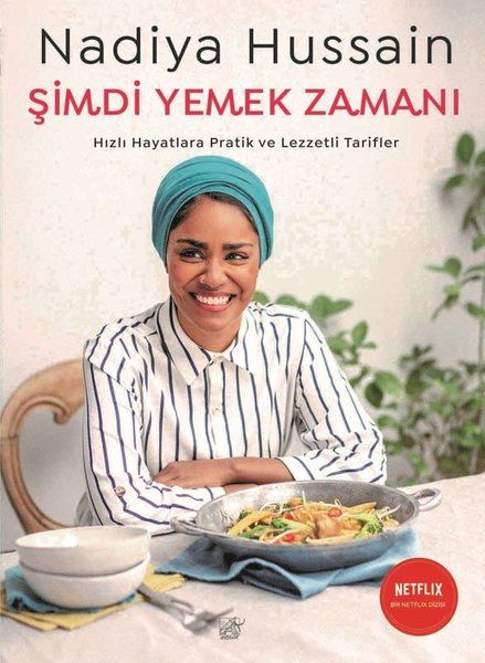 Şimdi Yemek Zamanı Hızlı Hayatlara Pratik ve Lezzetli Tarifler