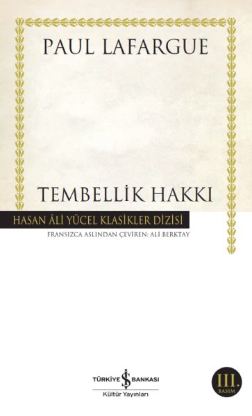 Tembellik Hakkı Hasan Ali Yücel Klasikleri