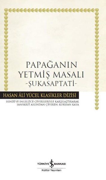 Papağanın Yetmiş Masalı Şukasaptati Hasan Ali Yücel Klasikleri Ciltli