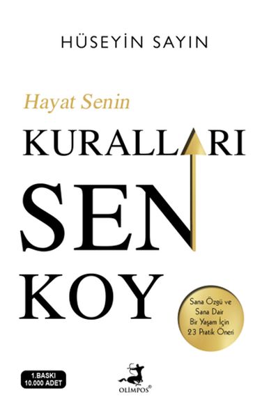 Hayat Senin Kuralları Sen Koy - Olimpos