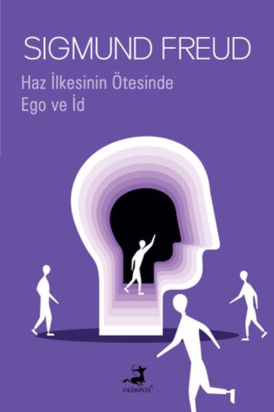 Haz İlkesinin Ötesinde :Ego Ve İd - Olimpos