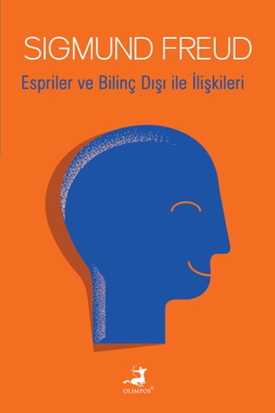 Espriler Ve Bilinç Dışı İle İlişkileri - Olimpos