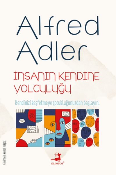 İnsanın Kendine Yolculuğu - Olimpos