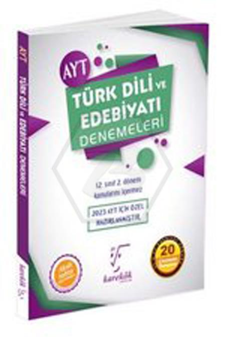 Ayt Türk Dili Ve Edebiyatı Denemeleri 2023 Özel
