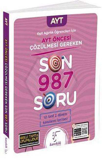 Ayt Eşit Ağırlık Öğrencileri İçin Ayt Öncesi Son 987 Soru