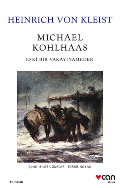 Michael Kohlhaas Eski Bir Vakayinameden Beyaz Kapak