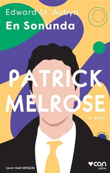 En Sonunda Patrick Melrose 5. Kitap