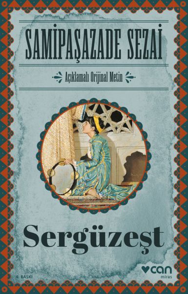 Sergüzeşt Orijinal Metin