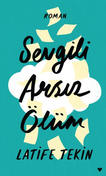Sevgili Arsız Ölüm Ciltli