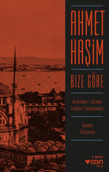Bize Göre Günümüz Türkçesiyle